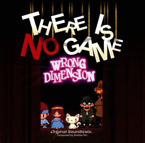 There Is No Game : Wrong Dimension Soundtrack .